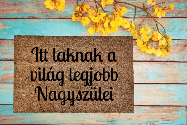 Itt laknak a világ legjobb nagyszülei kókusz lábtörlő