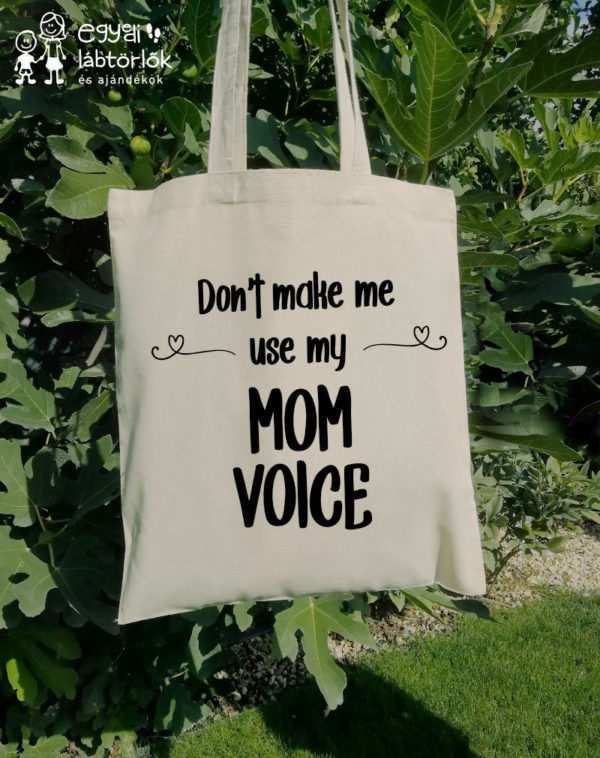 Mom voice - feliratos vászontáska