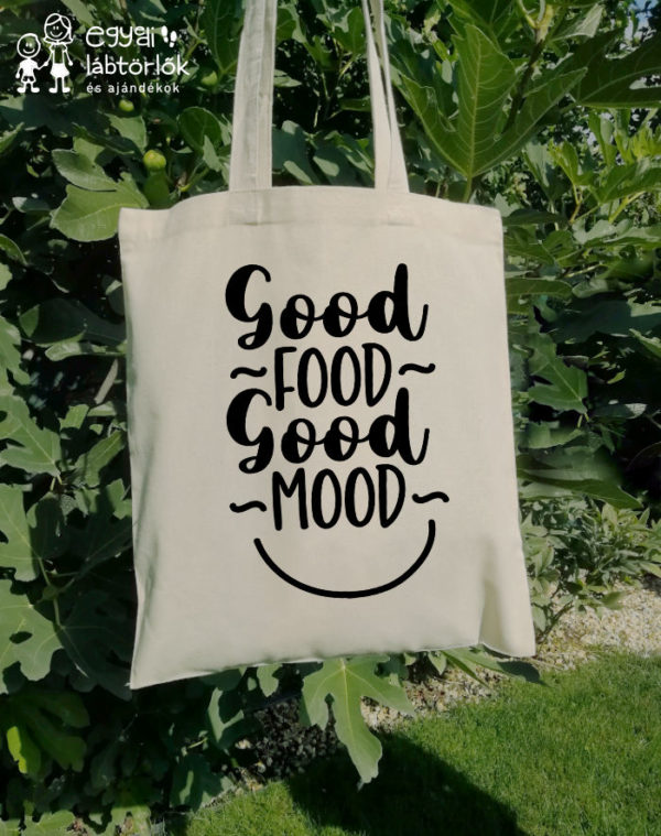 Good food... - feliratos vászontáska
