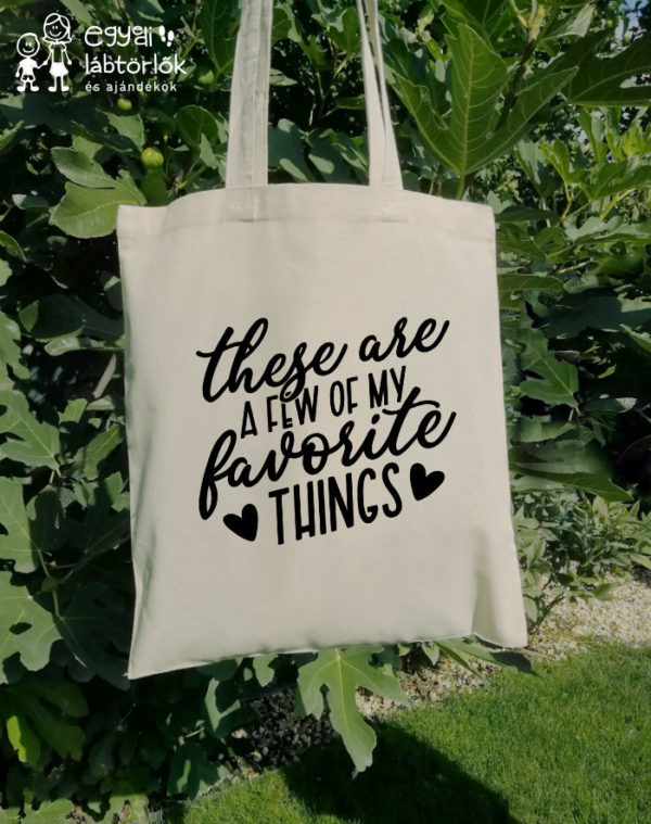 Favorite things - feliratos vászontáska