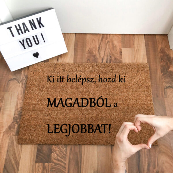 Hozd ki magadból a legjobbat! feliratos kókusz lábtörlő - több méretben