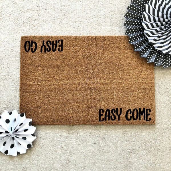 Easy come, easy go feliratos kókusz lábtörlő - több méretben